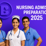 Nursing Admission Preparation Guide in Bangladesh (২০২৫ Full Guide)