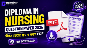 Diploma in Nursing Question Paper 2026 PDF Download বিগত বছরের প্রশ্ন ও উত্তর PDF